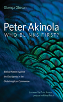 Peter Akinola: Who Blinks First?