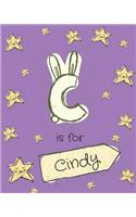 C is for Cindy: Girls journal notebook with cartoon night stars theme and Letter C initial monogram. Great personalized girl's gift.