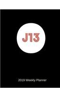 J13 2019 Weekly Planner