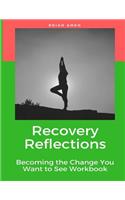 Recovery Reflections
