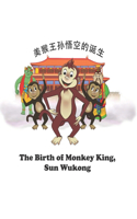 Birth of Monkey King, Sun Wukong