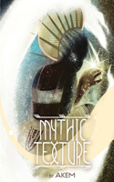 Mythic Texture
