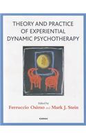 Theory and Practice of Experiential Dynamic Psychotherapy
