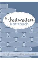 Arbeitszeiten Notizbuch 54 Arbeitszeit Tabellen Wöchentlich