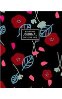 Bullet Grid Journal: Circle the Date: Large Dot Grid Notebook for Bulleted List Journaling with Circle the Date Feature Moody Black with Red and Pink Flowers