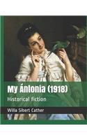 My Ántonia (1918): Historical Fiction
