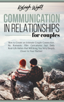 Communication in Relationships for Couples