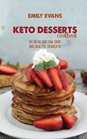 Keto Desserts Cookbook