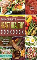 The Complete Heart Healthy Cookbook