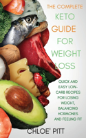 The Complete Keto Guide for Weight Loss