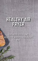 Healthy Air Fryer