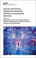 Security and Privacy Schemes for Dense 6g Wireless Communication Networks