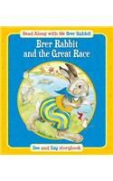 Brer Rabbit and the Great Race and How Brer Rabbit Lost His Tail