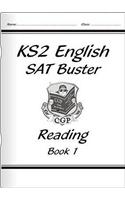 KS2 English SAT Buster: Reading Book 1 (for the New Curricul