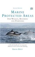 Marine Protected Areas for Whales, Dolphins and Porpoises