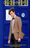 Cracks in Time: The Unofficial and Unauthorised Guide to Doctor Who 2010