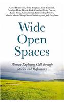 Wide Open Spaces: Women Exploring Call Through Stories and Reflections