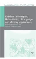 Errorless Learning and Rehabilitation of Language and Memory Impairments