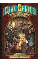 Girl Genius: The Second Journey of Agatha Heterodyne Volume 2