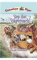 Stop that Stagecoach!