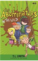 The Abominators in the Wild