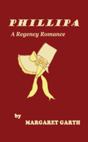 Phillipa: A Regency Romance