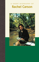 Short Biography of Rachel Carson