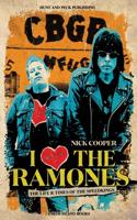 I Heartbreak the Ramones