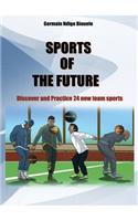 Sports of the future