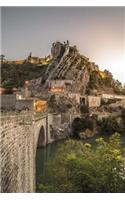The Mountain Village of Sisteron France Journal: 150 Page Lined Notebook/Diary