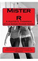 Mister R