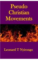 Pseudo Christian Movements