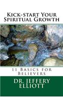 Kick-start Your Spiritual Growth