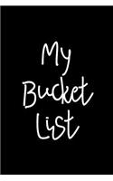 My Bucket List