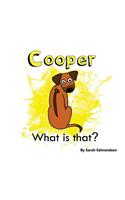 Cooper what is that?
