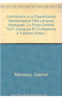 Contribution a la Classification Genealogique Des Langues Voltaiques