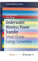 Underwater Wireless Power Transfer