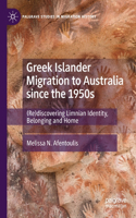 Greek Islander Migration to Australia since the 1950s