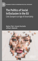Politics of Social In/Exclusion in the Eu