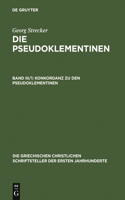 Konkordanz Zu Den Pseudoklementinen, Teil 1: Lateinisches Wortregister