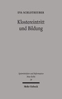 Klostereintritt und Bildung