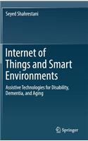 Internet of Things and Smart Environments