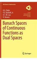 Banach Spaces of Continuous Functions as Dual Spaces