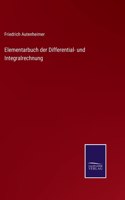 Elementarbuch der Differential- und Integralrechnung