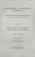 Iohannis Abbatis Victoriensis Liber Certarum Historiarum