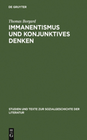 Immanentismus Und Konjunktives Denken