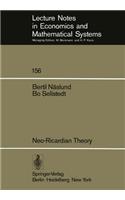 Neo-Ricardian Theory: With Applications to Some Current Economic Problems