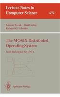 Mosix Distributed Operating System: Load Balancing for UNIX