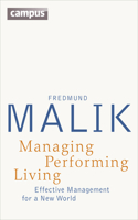 Managing Performing Living