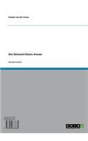 Der Rational-Choice Ansatz